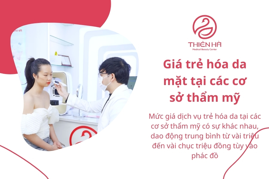 Giá trẻ hóa da tại các cơ sở thẩm mỹ thường có sự chênh lệch không đáng kể