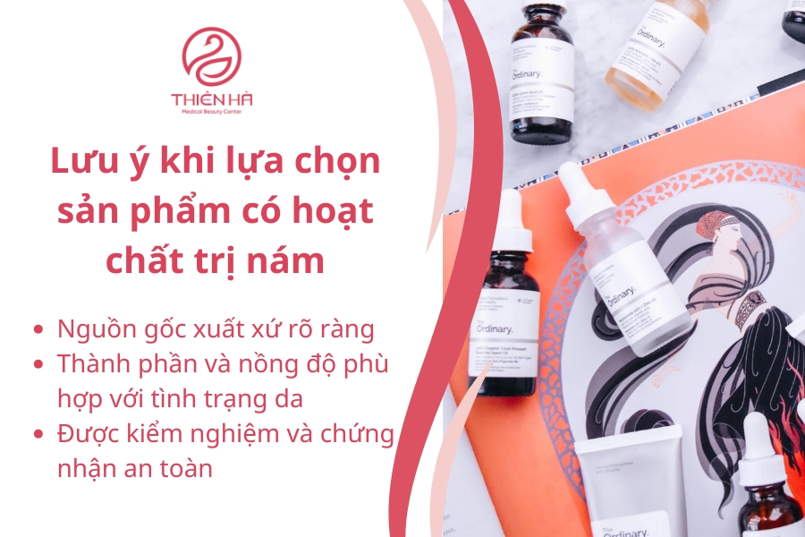 Lựa chọn sản phẩm chứa hoạt chất trị nám đòi hỏi sự cẩn trọng để vừa đảm bảo an toàn, vừa đạt hiệu quả cao.