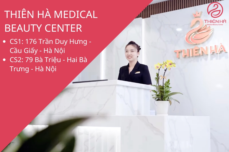 Với sự kết hợp hoàn hảo giữa công nghệ hiện đại và dịch vụ chu đáo, Thiên Hà Medical Beauty Center xứng đáng là địa chỉ hàng đầu để bạn trao gửi niềm tin.