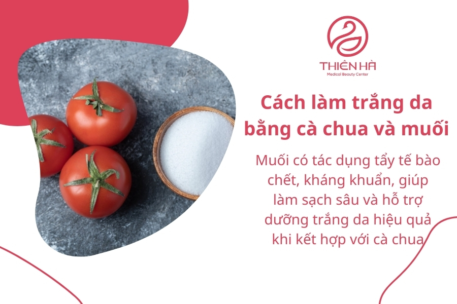 Muối có khả năng làm sạch tế bào chết nhẹ nhàng trên bề mặt da, khi kết hợp với cà chua sẽ giúp dưỡng chất thấm sâu vào hạ bì, tăng hiệu quả trắng sáng. 
