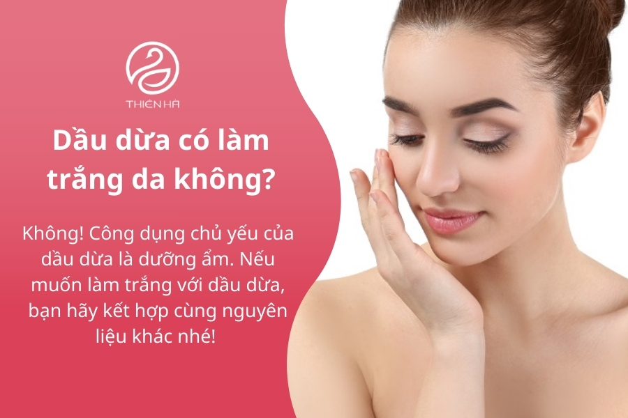 Sử dụng dầu dừa làm trắng da mặt có thể mang lại hiệu quả tốt nên bạn thực hiện kiên trì và đúng cách 
