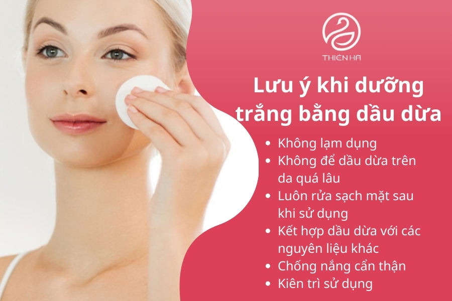 Tuân thủ những lưu ý dưỡng trắng da với dầu dừa sẽ giúp bạn có làn da khỏe mạnh, trắng sáng 