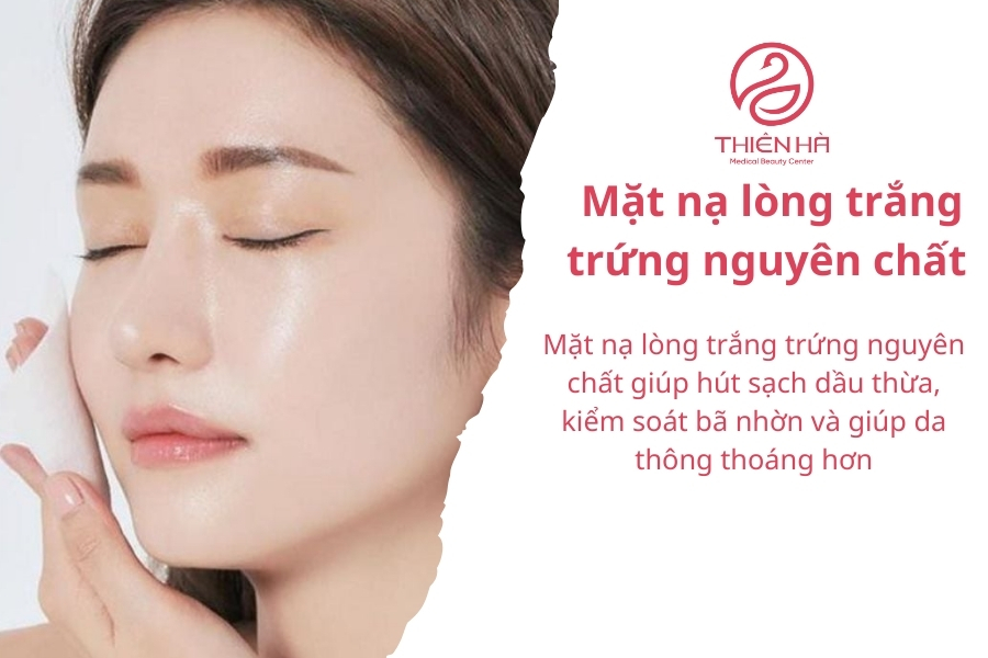 Mặt nạ lòng trắng trứng gà nguyên chất có thể sử dụng với người có cơ địa da dầu, da hỗn hợp thiên dầu, da có lỗ chân lông to.