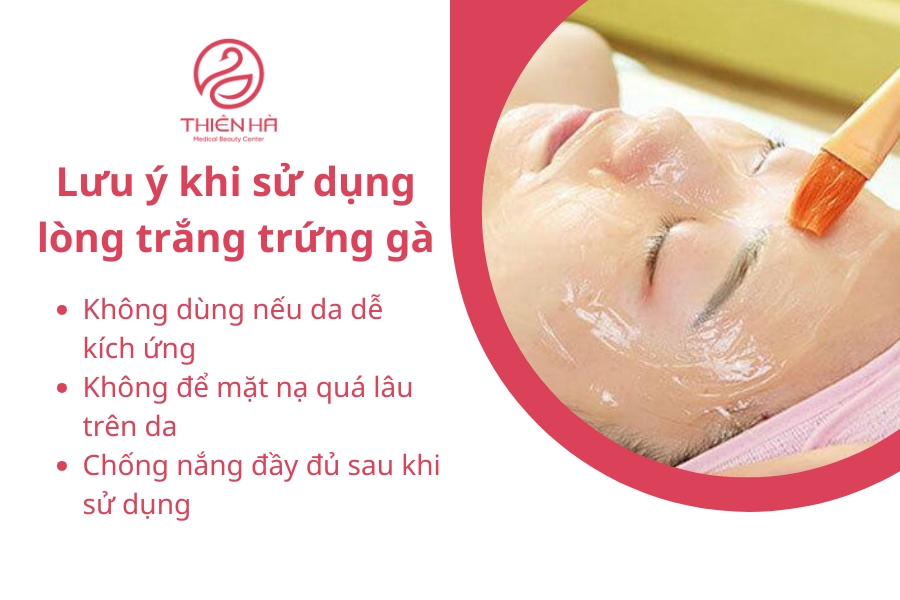 Hãy tuân thủ những lưu ý trên để có làn da sáng mịn khỏe mạnh nhờ lòng trắng trứng gà
