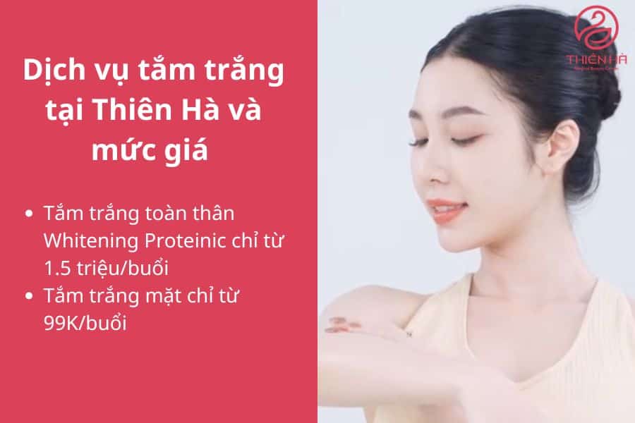Bảng giá chi tiết dịch vụ tắm trắng tại Thiên Hà