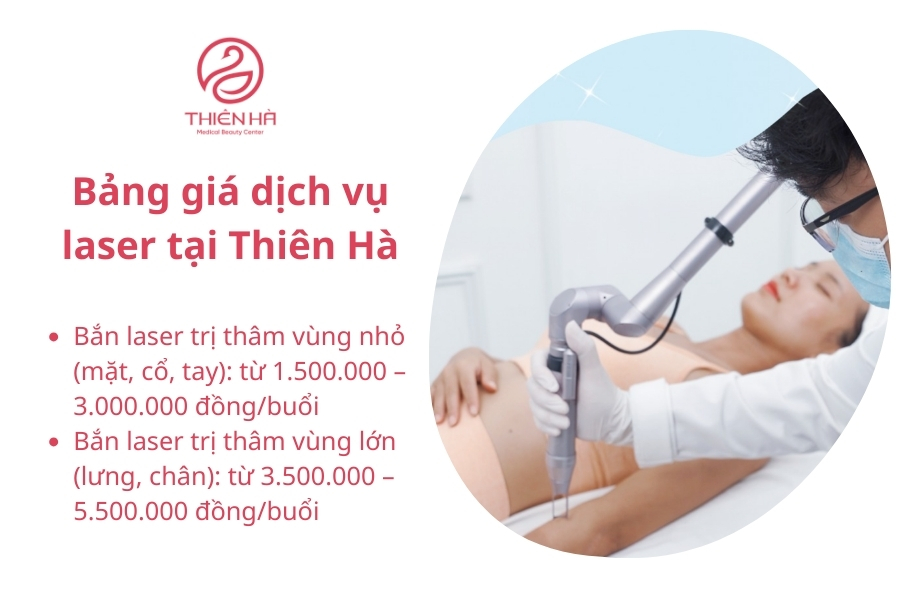 Bảng giá dịch vụ laser tại Thiên Hà cho khách hàng tham khảo 