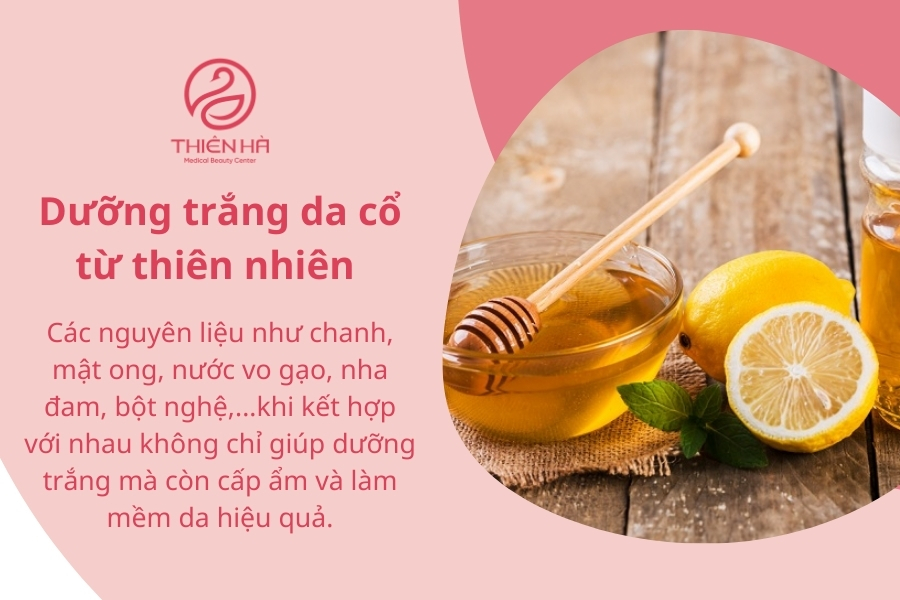 Công thức dưỡng trắng da cổ từ thiên nhiên vừa an toàn, lành tính lại dễ thực hiện tại nhà. Chỉ cần kiên trì áp dụng 2 - 3 lần/tuần và kết hợp với chống nắng, dưỡng ẩm đầy đủ, bạn sẽ nhanh chóng sở hữu vùng cổ trắng sáng, mịn màng và đều màu. 