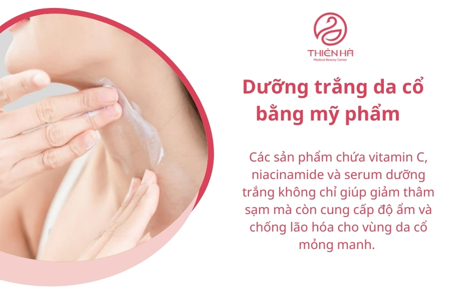 Dưỡng trắng da cổ bằng mỹ phẩm chuyên dụng là cách hiệu quả để giúp da cổ bật tone nhanh chóng, đều màu và mịn màng. Chỉ cần kiên trì thực hiện và chống nắng đầy đủ, bạn sẽ nhanh chóng sở hữu vùng cổ trắng sáng và không còn thâm sạm. 