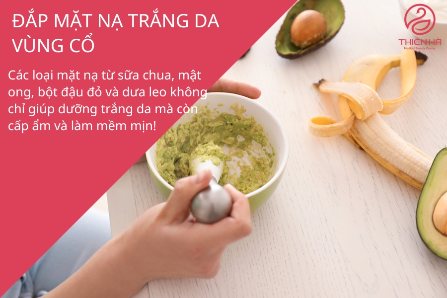 Đắp mặt nạ trắng da vùng cổ bằng các nguyên liệu thiên nhiên như sữa chua, mật ong, bột đậu đỏ và dưa leo là cách dưỡng trắng an toàn và hiệu quả. 
