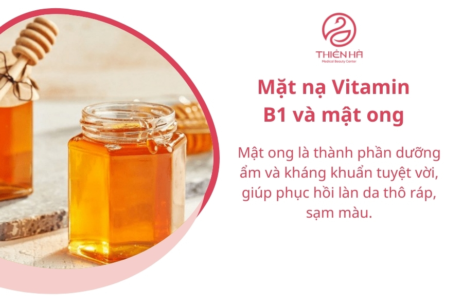 Vitamin B1 kết hợp với mật ong