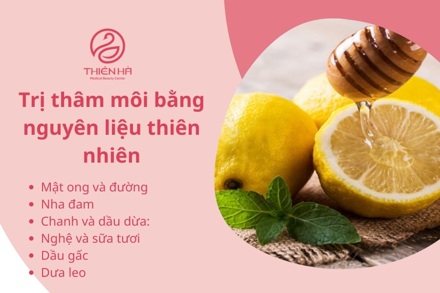 Các nguyên liệu thiên nhiên được sử dụng trong trị thâm môi 