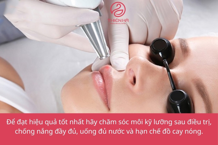 Đừng quên chăm sóc môi cẩn thận sau khi điều trị 