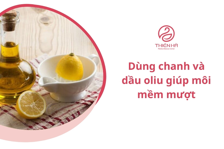 Chanh kết hợp với dầu oliu 