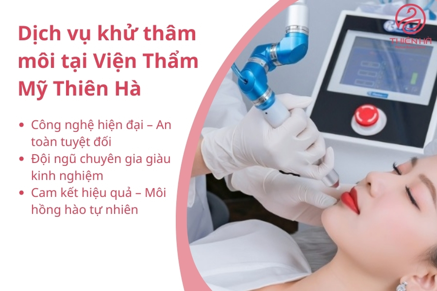 Ưu điểm của dịch vụ khử thâm môi tại Thiên Hà