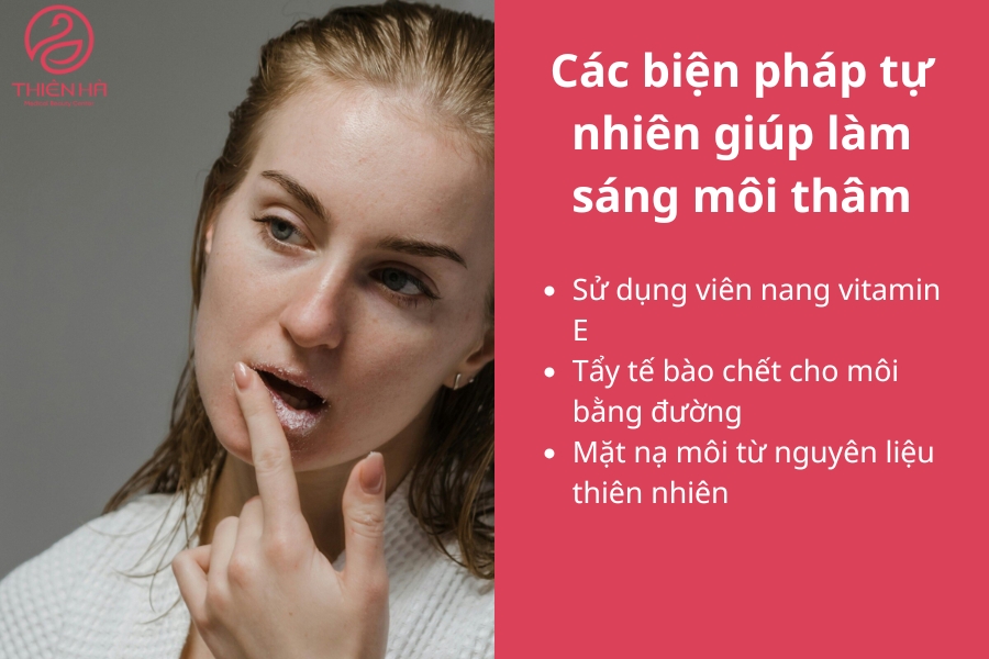 Các biện pháp tự nhiên giúp làm sáng môi thâm không chỉ an toàn mà còn dễ thực hiện tại nhà. 