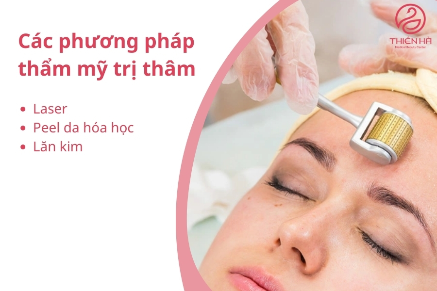 Phương pháp can thiệp trị thâm bằng công nghệ hiện đại cho hiệu quả cao