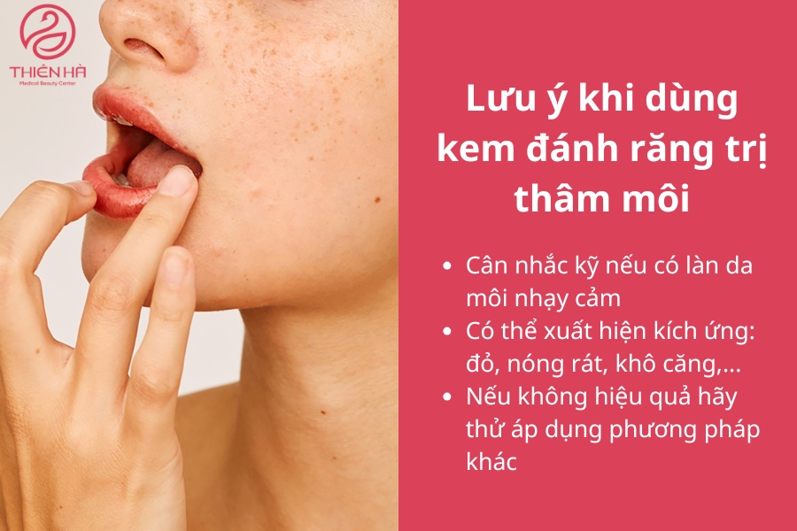 Tuân thủ các lưu ý này khi trị thâm môi bằng kem đánh răng để đạt hiệu quả tốt nhất 