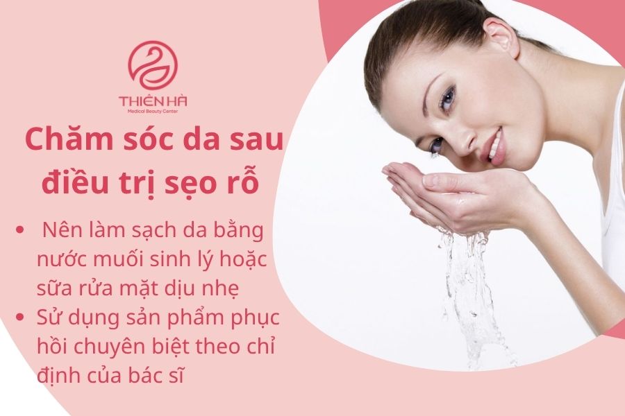 Chăm sóc da sau điều trị sẹo rỗ 