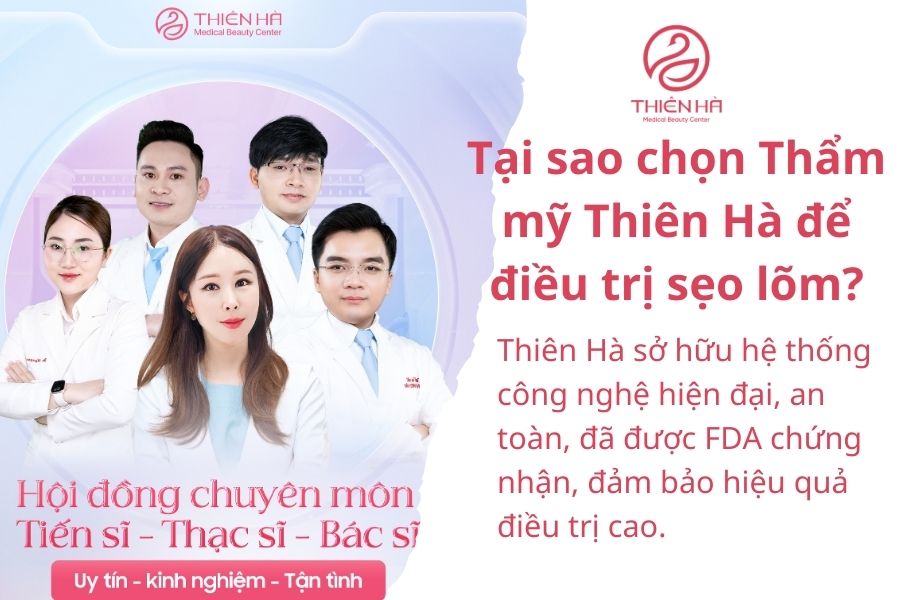 Tại sao chọn Viện thẩm mỹ Thiên Hà để điều trị sẹo lõm? 