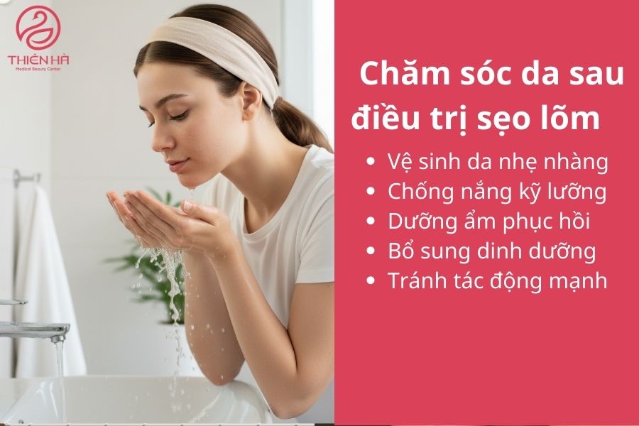 Chăm sóc da sau điều trị sẹo lõm