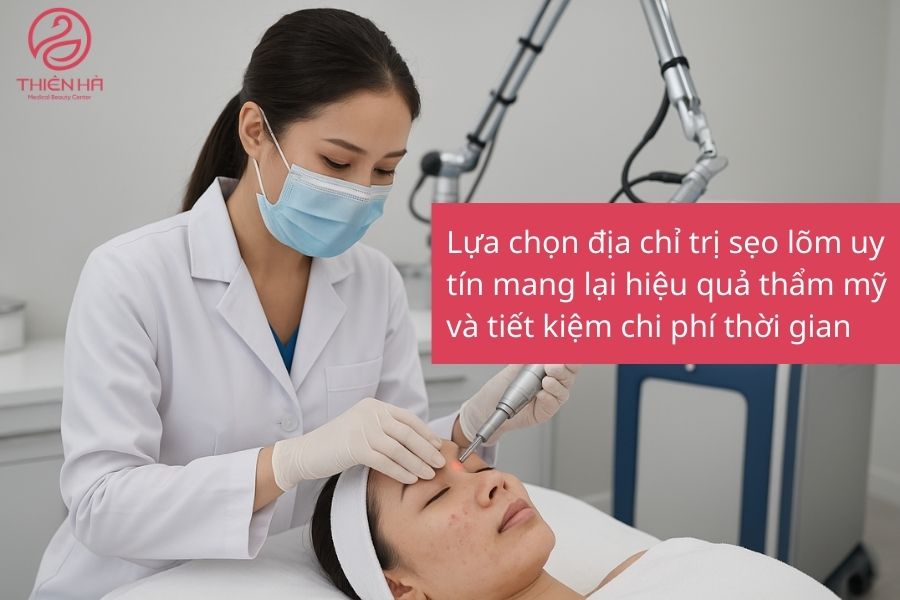 Kinh nghiệm lựa chọn địa chỉ trị sẹo lõm uy tín – chi phí minh bạch