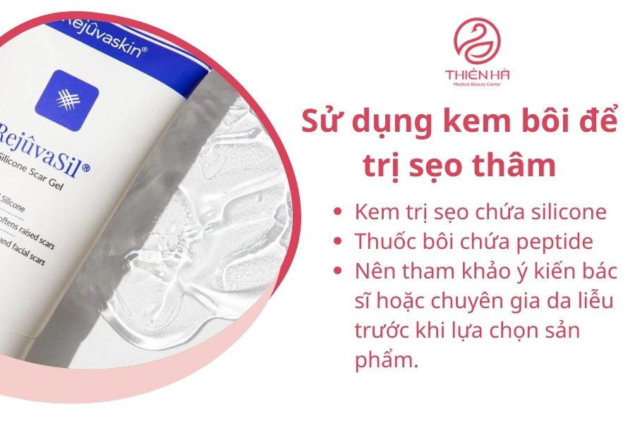Sử dụng kem bôi để trị sẹo thâm