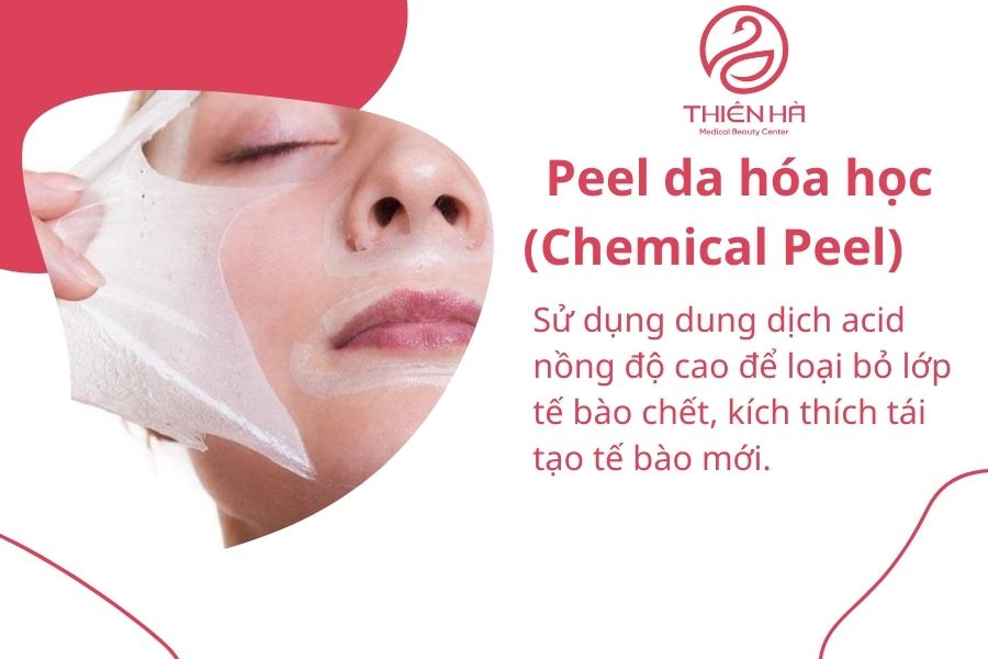 Peel da hóa học (Chemical Peel)