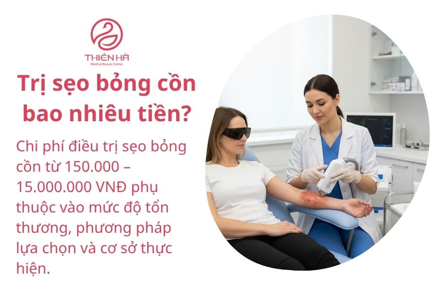 Trị sẹo bỏng cồn bao nhiêu tiền?
