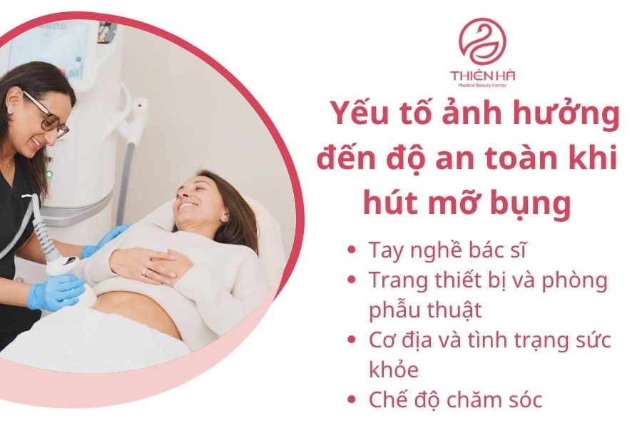 Các yếu tố ảnh hưởng đến độ an toàn khi hút mỡ bụng