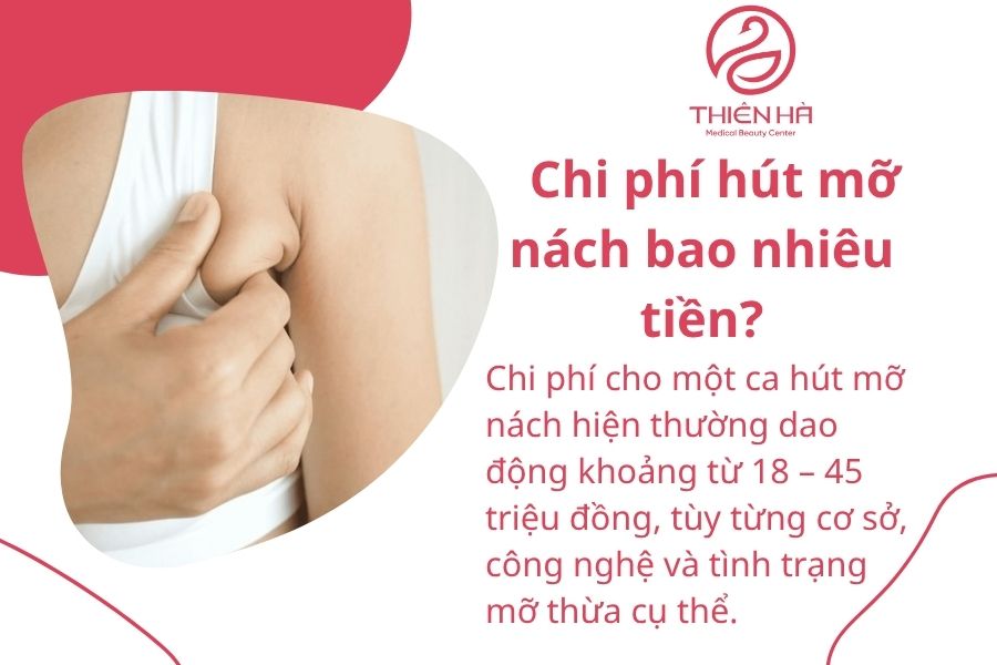 Chi phí hút mỡ nách bao nhiêu tiền