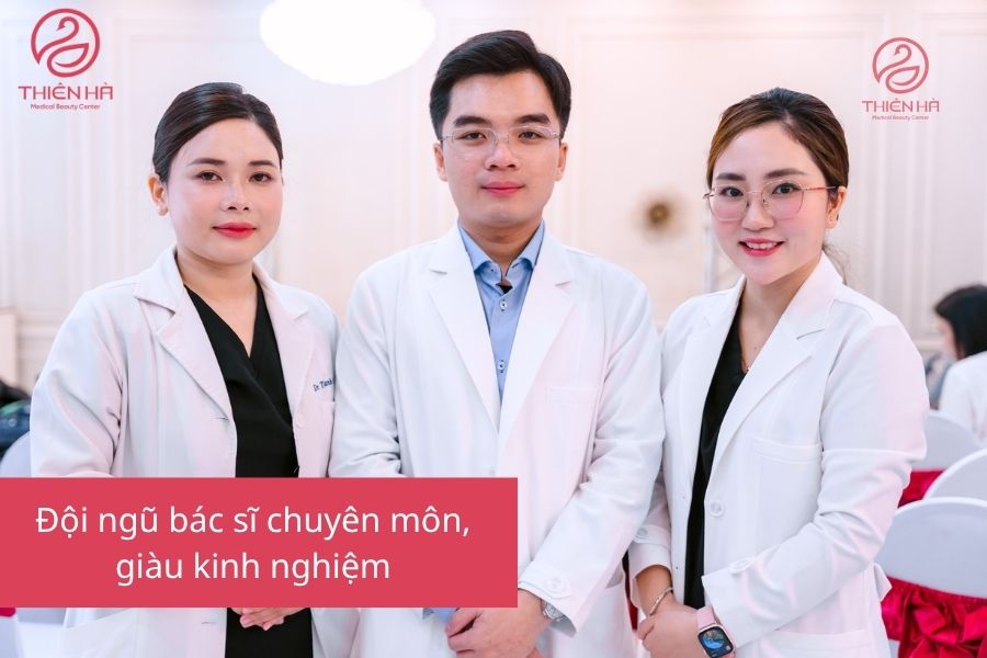 Đội ngũ bác chuyên môn giàu kinh nghiệm tại Viện thẩm mỹ Thiên Hà 