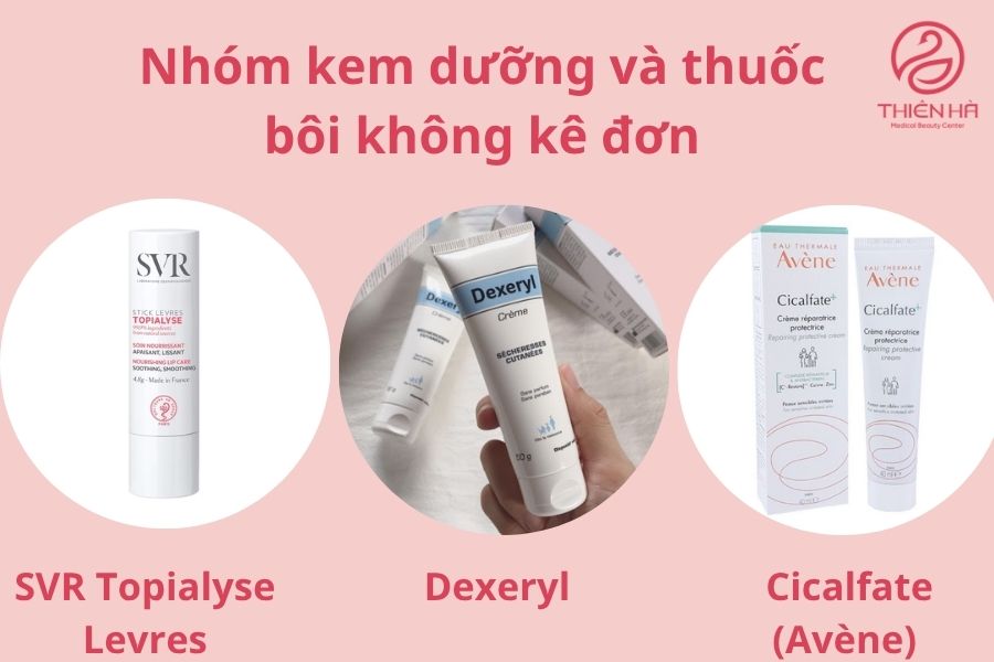 Nhóm kem dưỡng và thuốc bôi không kê đơn