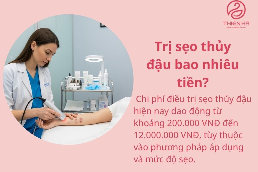 Trị sẹo thủy đậu bao nhiêu tiền?