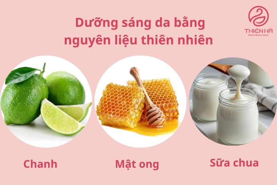Dưỡng sáng da bằng nguyên liệu thiên nhiên