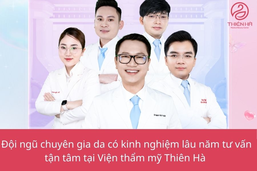 Đội ngũ chuyên gia có kinh nghiệm lâu năm tại Viện thẩm mỹ Thiên Hà 