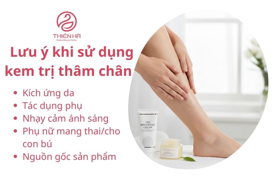 Lưu ý khi sử dụng kem trị thâm chân